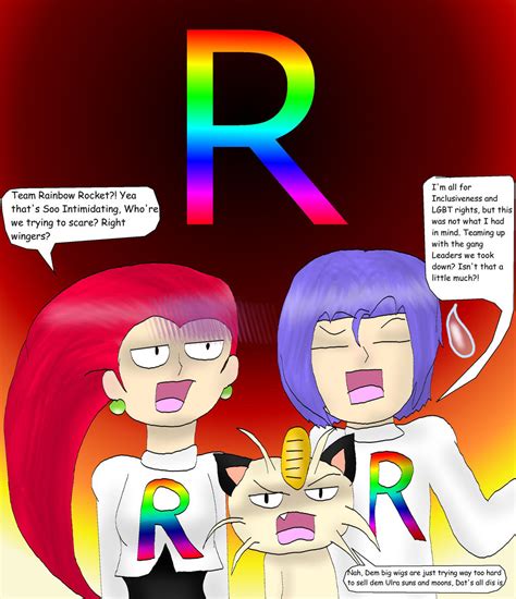 Team Rainbow Rocket.... Seriously by kingofthedededes73 on DeviantArt