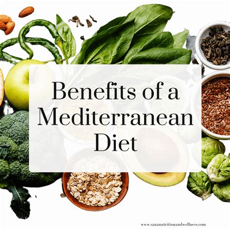 Benefits of a Mediterranean Diet - Sana Nutrition and Wellness