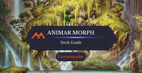 Animar, Soul of Elements Morph Commander Deck Guide - Draftsim