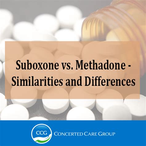 suboxone v methadone differences Concerted Care Group - Concerted Care ...