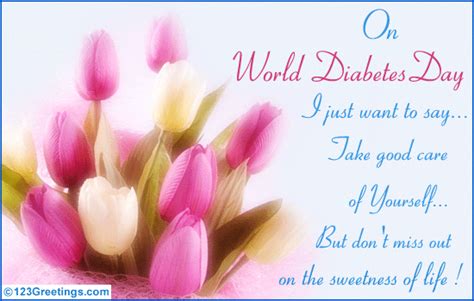 On World Diabetes Day... Free World Diabetes Day eCards, Greeting Cards ...