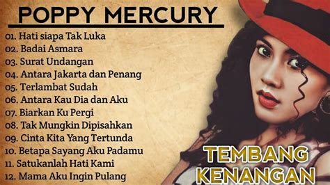 Poppy Mercury | Tembang Kenangan | Lagu Nostalgia | Full Album | Lagu Pop 90 an - YouTube