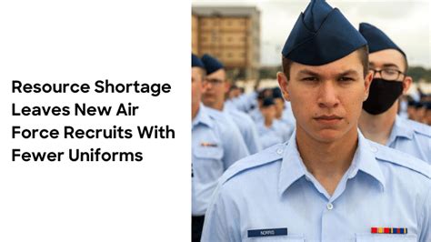 Labor and Material Scarcity Leaves New Air Force Recruits with Fewer ...