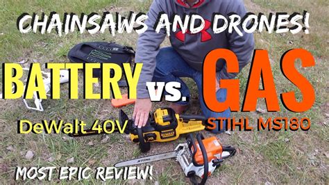 BATTERY vs GAS DeWALT DCCS690B vs STIHL MS180c Chainsaw Review - YouTube