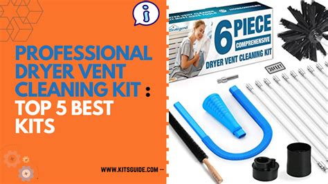 5 Best Professional Dryer Vent Cleaning Kit | A Shopping Guide