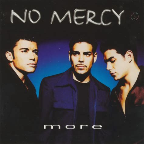 No Mercy - More | Releases, Reviews, Credits | Discogs