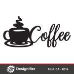 Coffee Sign Wall Art DXF CA 0014, CDR SVG File Ready To Cut By Laser ...