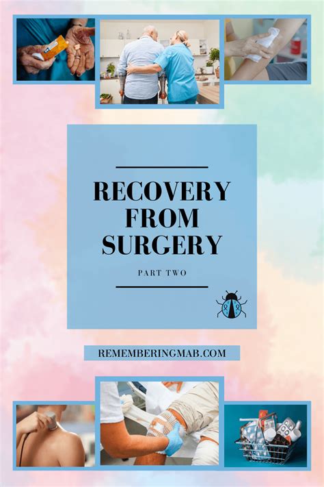 Recovery From Surgery Part Two — Remembering MAB - Helping You Along Your Cancer Journey