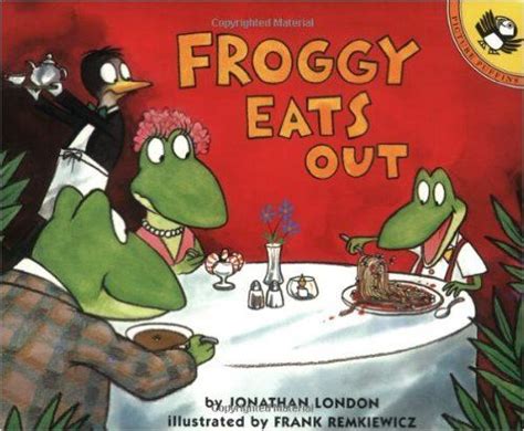 Froggy Eats Out | Froggy, Childrens books, Children's picture books