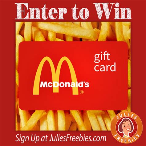 Free McDonald's Gift Card Giveaway - Julie's Freebies