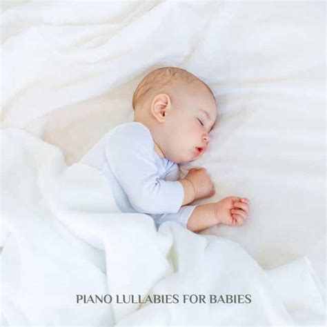 Piano Lullabies for Babies - Deep Sleep and Quick Fall Asleep by Calming Music Ensemble | Play ...