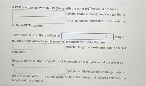 Solved A PCR reaction run with dGTPs (along with the other | Chegg.com