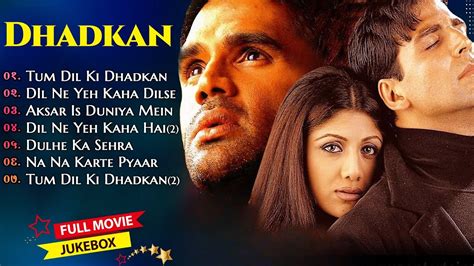 Dhadkan Movie All Songs || Akshay Kumar And Shilpa Shetty And Sunil ...