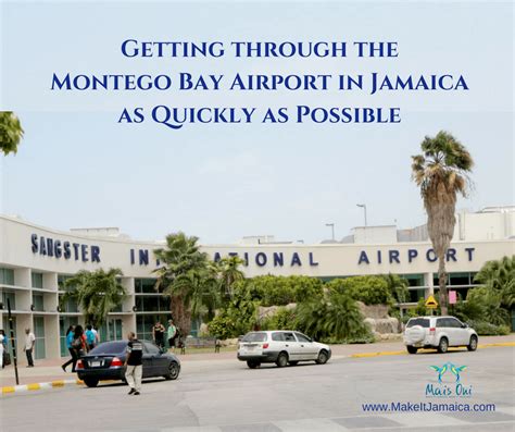 Get through the Montego Bay Airport in Jamaica Fast