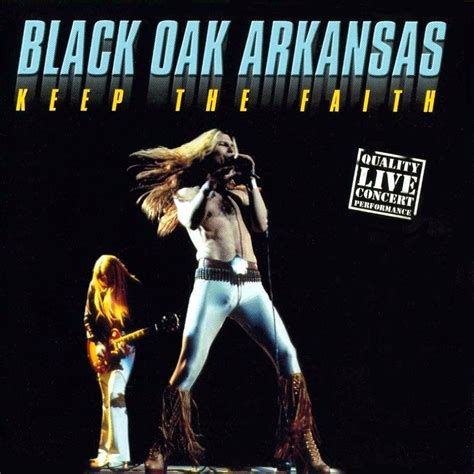 Black Oak Arkansas - 1972 - Keep the Faith | Classic album covers, Southern rock, Music producers