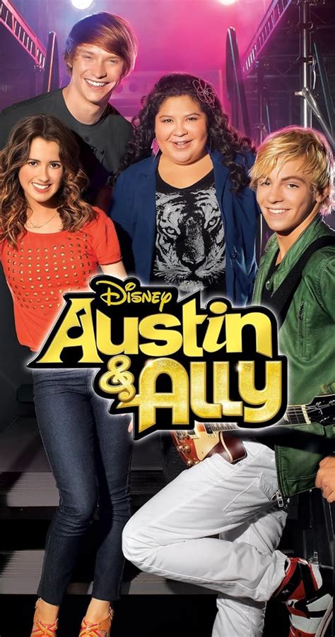 Austin & Ally (TV Series 2011–2016) - Full Cast & Crew - IMDb