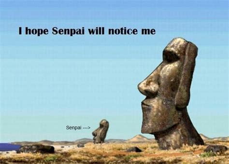 I Hope Senpai Will Notice Me | Know Your Meme