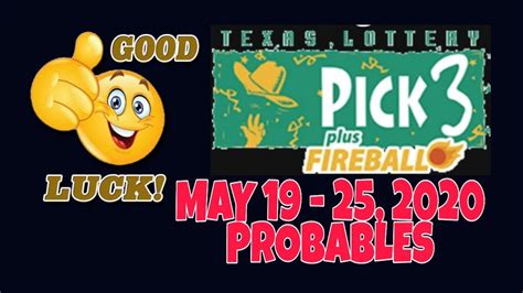 TEXAS LOTTERY PICK 3 - MAY 19 - 25, 2020 PROBABLES | DON PIKOT - YouTube