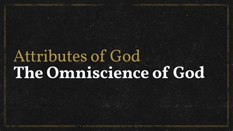 The Omniscience of God - TravisAgnew.org