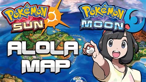 Exploring the Alola Region Map | Pokémon Sun and Moon! | Doovi