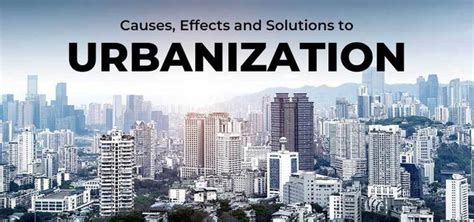 Urbanization: Cause and Effect - GeeksforGeeks