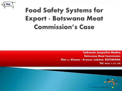 PPT - Food Safety Systems for Export - Botswana Meat Commission’s Case ...