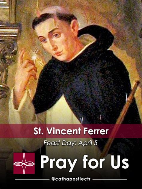 St. Vincent Ferrer — Catholic Apostolate Center Feast Days