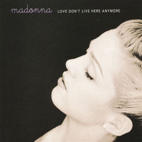 Love Don't Live Here Anymore (Re-release) - MadonnaNed