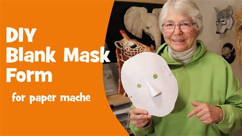 Diy Blank Mask Form For Paper Mache - For a Fast and Easy Custom Mask ...