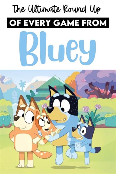 All 102 Bluey Games from Seasons 1-3 of Bluey | Fun family activities, Family fun games, Toddler fun