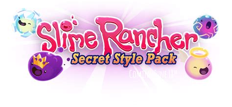 Slime Rancher - Secret Style Pack Coming Soon - myPotatoGames