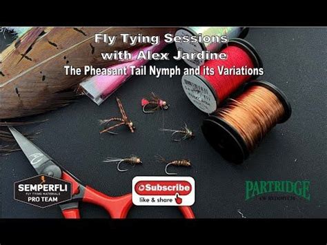 Fly Tying Sessions with Alex Jardine: The Pheasant Tail Nymph and Variations | Fly tying, Tie, Nymph