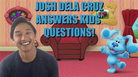 Josh Dela Cruz from Blue's Clues and You! Answers Kids' Questions - As ...