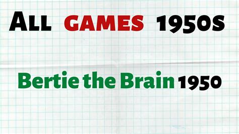 Игра (game) Bertie the Brain --- обзор (review) 1950 (Eng sub) - первая ...