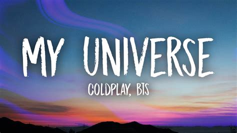 Coldplay, BTS - My Universe (English Lyrics) - YouTube