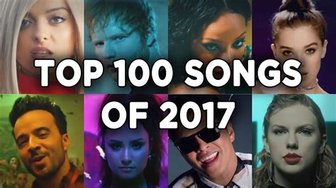 BILLBOARD HOT 100 - TOP 100 SONGS OF YEAR-END 2017 - YouTube