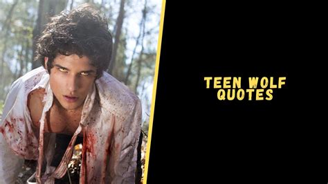 Top 20 Epic Quotes From Teen Wolf Series To Blow Your Mind