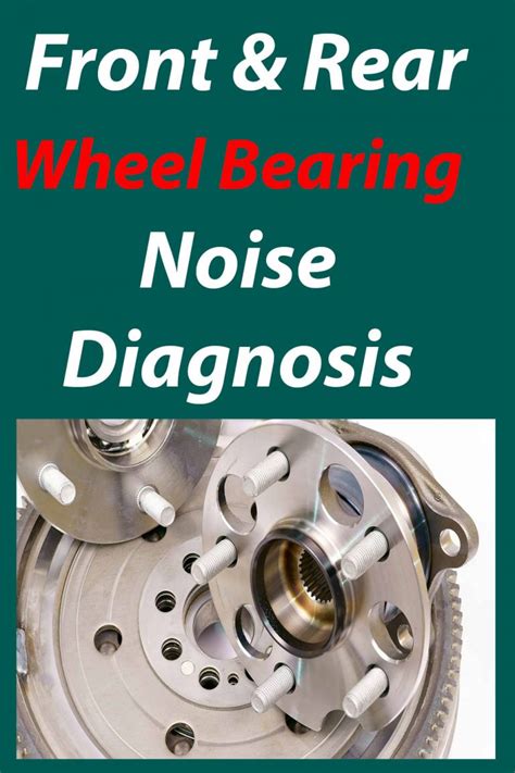 Wheel Bearing Noise Diagnosis +Rear & Front Wheel Bearing Noise ...