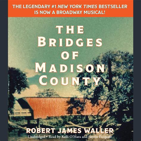 The Bridges of Madison County Audiobook, written by Robert James Waller | Downpour.com