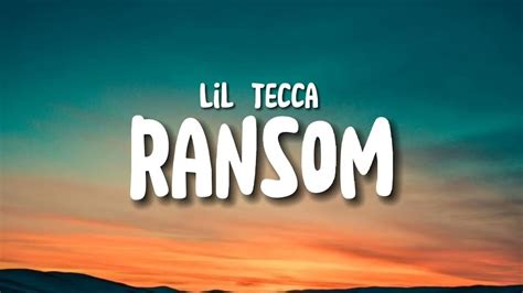 Lil Tecca - Ransom (Lyrics) - YouTube