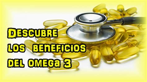 Equilibra cuerpo y mente: Beneficios del omega 3