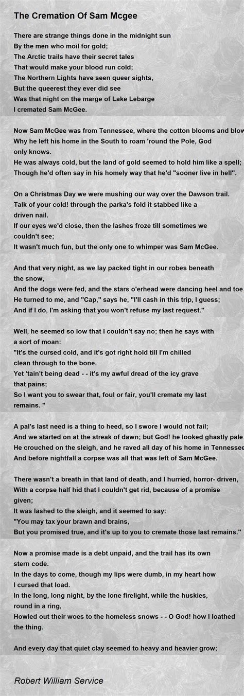 The Cremation Of Sam Mcgee Poem by Robert William Service - Poem Hunter