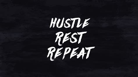 Hustle Rest Repeat: Free Wallpaper Downloads Fondo De Pantalla Del Ordenador Portátil, Fondos ...