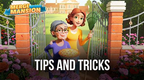 Merge Mansion Tips and Tricks to Rapidly Progress and Level Up | BlueStacks