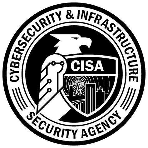 CYBERSECURITY & INFRASTRUCTURE SECURITY AGENCY CISA - United States Department of Homeland ...