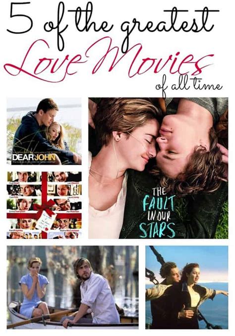 Five of the greatest love movies of all time | This Mama Loves