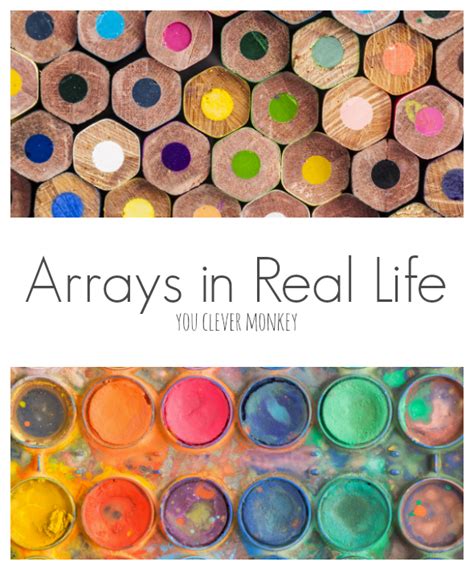 ARRAYS IN REAL LIFE | you clever monkey