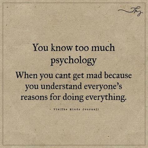 You know too much psychology - http://themindsjournal.com/you-know-too-much-psychology/ Thoughts ...