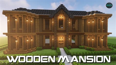 Building A Large WOODEN MANSION in Minecraft - TUTORIAL - YouTube