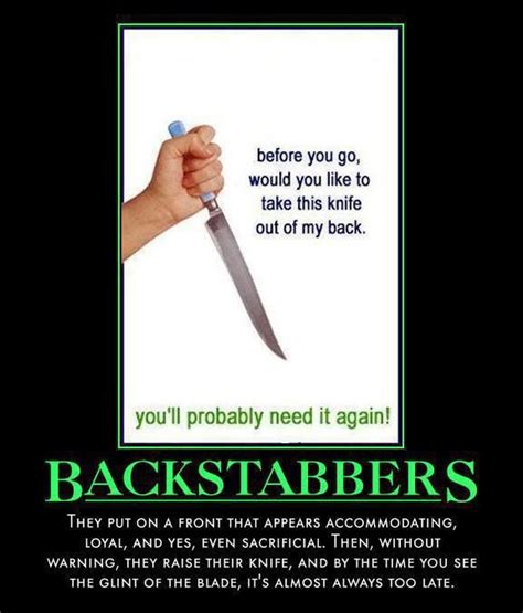 Quotes About Backstabbers At Work. QuotesGram